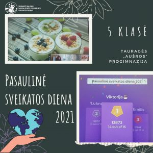 PASAULINĖS SVEIKATOS DIENOS 2021 PAMINĖJIMAS PASAULINĖS SVEIKATOS DIENOS 2021 PAMINĖJIMAS