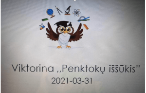 Penktokės jėgas išbandė „Penktokų iššūkyje“ Penktokės jėgas išbandė „Penktokų iššūkyje“